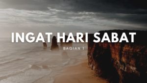Ingat Hari Sabath