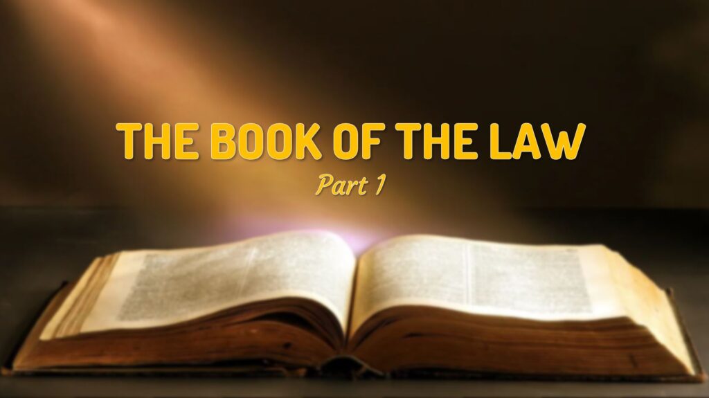 the-book-of-the-law-watch-ye-therefore