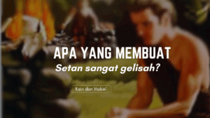 MENGAPA SETAN GELISAH?