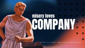 MISERY LOVES COMPANY
