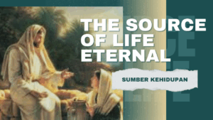 SUMBER KEHIDUPAN KEKAL
